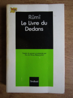 Djalal-ud-Din Rumi - Le Livre du Dedans