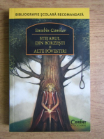 Eusebiu Camilar - Stejarul din Borzesti si alte povestiri