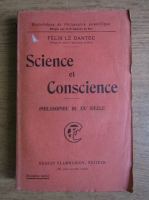 Felix le Dantec - Science et conscience (1927)