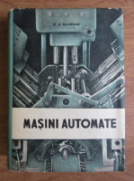 G. A. Saumean - Masini automate