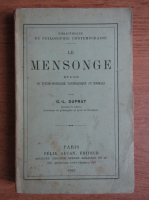 G. L. Duprat - Le mensonge. Etude de psycho-sociologie pathologique et normale (1903)