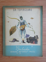 Anticariat: George Topirceanu - Balada unui greier mic (ilustratii George Iuster)