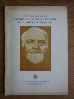 Gh. Anghelescu - Bibliografia Parintelui Academician Profesor Dr. Dumitru Staniloae