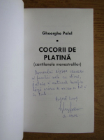 Gheorghe Palel - Cocorii de platina (cu autograful autorului)