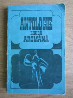 Anticariat: Hristu Candroveanu - Antologie lirica aromana