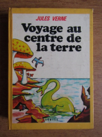 Anticariat: Jules Verne - Voyage au centre de la terre