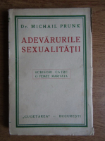 Michail Prunk - Adevarurile sexualitatii (1933)