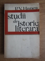 Anticariat: Petre V. Hanes - Studii de istorie literara