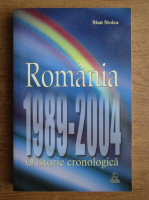 Stan Stoica - Romania 1989-2004. O istorie cronologica