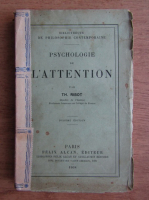 Th. Ribot - Psychologie de l'attention (1908)