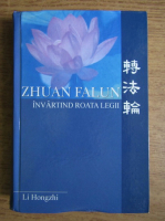 Zhuan Falun - Invartind roata legii