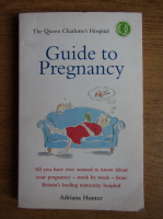 Adriana Hunter - Guide to Pregnancy