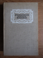 Bogdan Petriceicu Hasdeu - Etymologicum magnum romaniae. Dictionarul limbei istorice si poporane a romanilor (volumul 2)