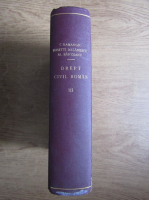 Constantin Hamangiu - Tratat de drept civil roman (volumul 3, 1928)