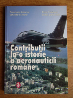 Constantin Iordache - Contributii la o istorie a aeronauticii romane