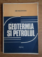 Dan Milcoveanu - Geotermia si petrolul