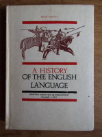 Edith Iarovici - A history of the enhlish language