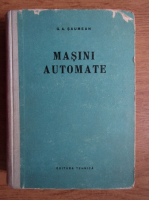 G. A. Saumean - Masini automate