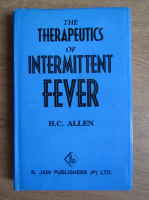 H. C. Allen - The therapeutics of intermittent fever