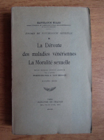 Havelock Ellis - La deroute des maladies veneriennes. La moralite sexuelle (1935)