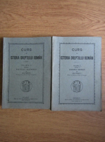 Ion Peretz - Curs de istoria dreptului roman (volumul 2, partea 1 si partea 2, 1928)