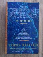 Anticariat: James Redfield - The celestine prophecy. An adventure