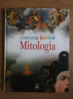 Anticariat: Larousse Junior. Mitologia