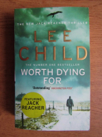 Lee Child - Worth dying for