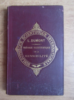 Leon Dumont - Theorie scientifique de la sensibilite (1890)
