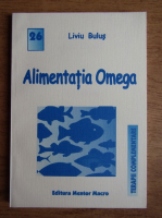 Liviu Bulus - Alimentatia Omega