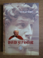 Nicolae Mares - David si Pastor