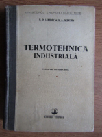 P. D. Lebedev, A. A. Sciuchin - Termotehnica industriala