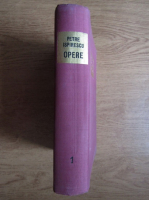 Petre Ispirescu - Opere (volumul I)
