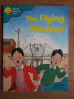 Roderick Hunt - The flying machine