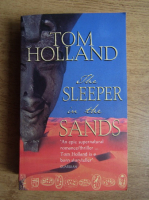 Tom Holland - The sleeper in the sands