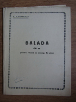 C. Porumbescu - Balada, Op. 29, pentru vioara cu acomp. de pian