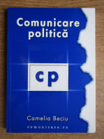 Camelia Beciu - Comunicare politica
