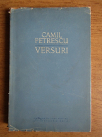 Camil Petrescu - Versuri