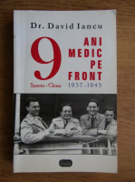David Iancu - Noua ani medic pe front 1937 1945