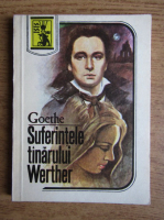 Goethe - Suferintele tanarului Werther