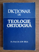 Ion Bria - Dictionar de teologie ortodoxa