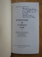 Anticariat: Marcel Crihana - Scriitorii si cartile lor (volumul 3, cu autograful autorului)