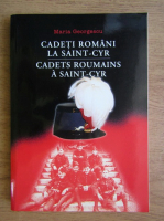 Maria Georgescu - Cadeti romani la Saint-Cyr (editie bilingva)