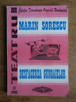 Marin Sorescu - Desfacerea gunoaielor