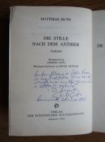 Matthias Buth - Linistea de dupa lovitura de secure (cu autograful si dedicatia lui George Gutu pentru Petre Roman)