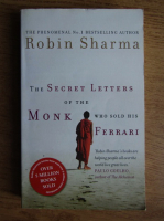 Robin Sharma - The secret letters of the monk who sold his Ferrari