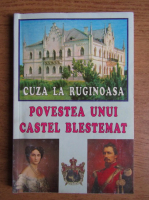Anticariat: Theodor Rascanu - Povestea unui castel blestemat