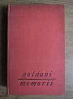 Carlo Goldoni - Memoriile domnului Goldoni