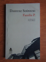 Dariusz Sosnicki - Familia P.