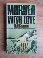 Dell Shannon - Murder with love